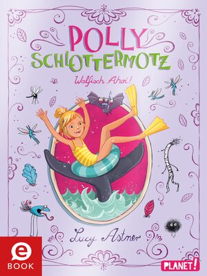 cover image of Polly Schlottermotz 4